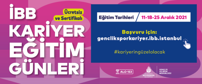 İBB Kariyer Eğitim Günleri İçin Kayıtlar Başladı